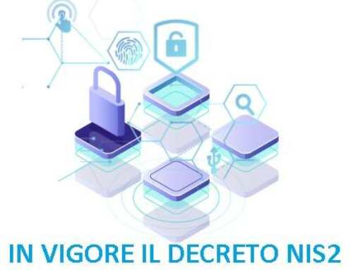 Entra in vigore oggi il decreto che recepisce la NIS2 in Italia